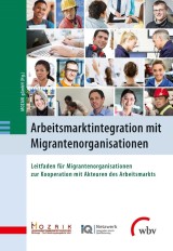 Arbeitsmarktintegration mit Migrantenorganisationen