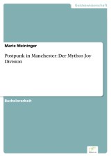 Postpunk in Manchester: Der Mythos Joy Division