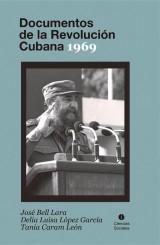 Documentos de la Revolución Cubana 1969