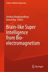 Brain-like Super Intelligence from Bio-electromagnetism
