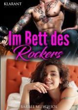 Im Bett des Rockers. Rockerroman