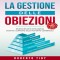 La gestione delle Obiezioni - Audiolibro