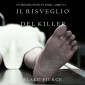 Il Risveglio Del Killer (Un Mistero di Riley Paige-Libro 14)