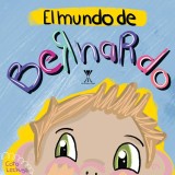 El mundo de Bernardo