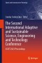 The Second International Adaptive and Sustainable Science, Engineering and Technology Conference