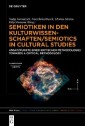 Semiotiken in den Kulturwissenschaften/Semiotics in Cultural Studies