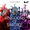 Kingdoms of Smoke - Die Trilogie