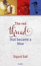 The red thread that became a blue