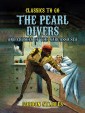 The Pearl Divers And Crusoes Of The Sargasso Sea