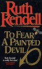 To Fear A Painted Devil