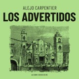 Los advertidos