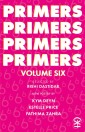 Primers Volume Six