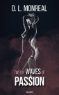 Twelve waves of passion