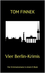 Vier Berlin-Krimis