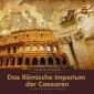 Das Römische Imperium der Caesaren