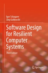 Software Design for Resilient Computer Systems