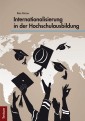 Internationalisierung in der Hochschulausbildung