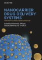 Nanocarrier Drug Delivery Systems