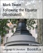 Following the Equator (Illustrated)