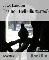 The Iron Hell (Illustrated)