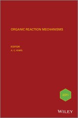 Organic Reaction Mechanisms 2011