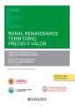 Rural Renaissance: Territorio, precio y valor