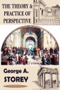 The Theory & Practice of Perspective