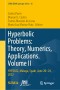 Hyperbolic Problems: Theory, Numerics, Applications. Volume II