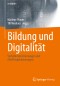 Bildung und Digitalität