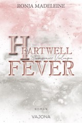 Heartwell Fever - Sturmgraues Verlangen