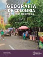 Geografía de Colombia desde sus Territorios. Tomo II