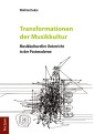 Transformationen der Musikkultur