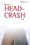 Headcrash