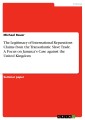 The Legitimacy of International Reparations Claims from the Transatlantic Slave Trade. A Focus on Jamaica's Case against the United Kingdom