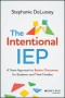 The Intentional IEP