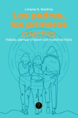 Los padres, los primeros coaches