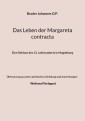 Das Leben der Margareta contracta