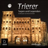 Trier Sagen und Legenden