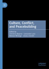 Culture, Conflict, and Peacebuilding