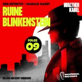 Ruine Blinkenstein (Der Detektiv-Harald Harst, Folge 9)