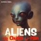 Aliens - The Origin of Man