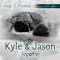 Kyle & Jason - Together