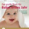 Das große Buch für Babys erstes Jahr