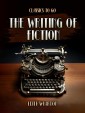 The Writing Of Fiction