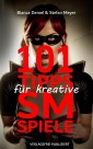 101 Tipps für kreative SM-Spiele