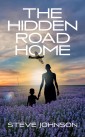 The Hidden Road Home