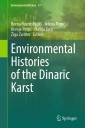 Environmental Histories of the Dinaric Karst