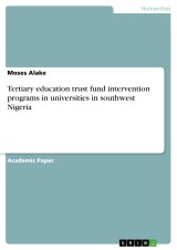 Tertiary education trust fund intervention programs in universities in southwest Nigeria