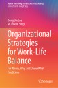 Organizational Strategies for Work-Life Balance