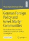 German Foreign Policy and Greek Martyr Communities